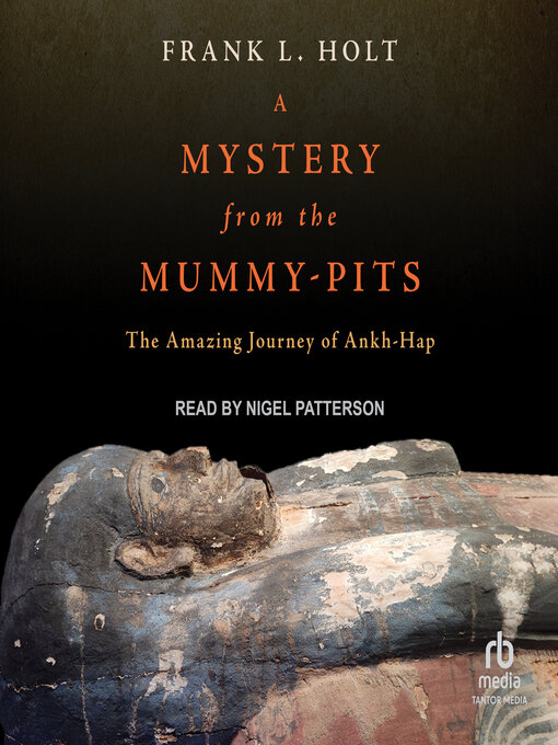 Title details for A Mystery from the Mummy-Pits by Frank L. Holt - Wait list